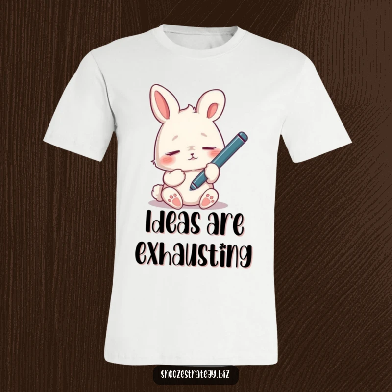 Funny tired rabbit t-shirt, dozing off with a dangling pen, illustrating exhaustion and a humorous lack of productivity.